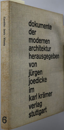 Candilis・Josic・Woods (独文) Dokumente der Modernen Architektur6